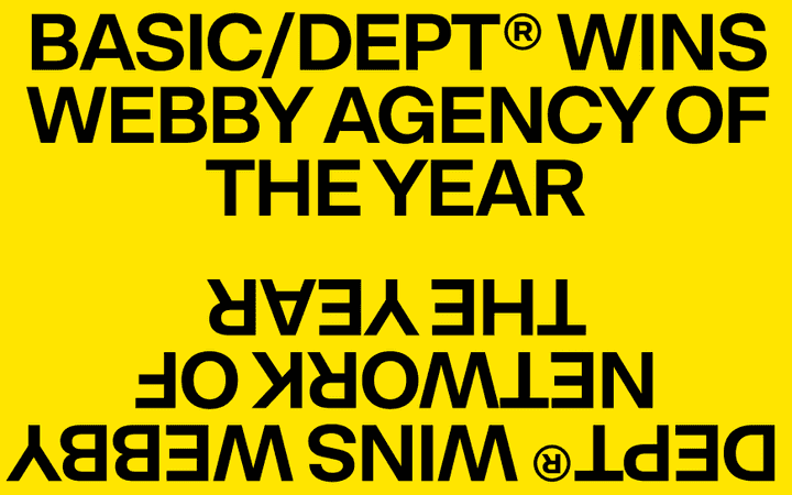 BASIC/DEPT® is the 27th Webby Awards